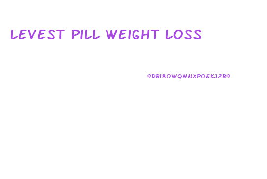 Levest Pill Weight Loss