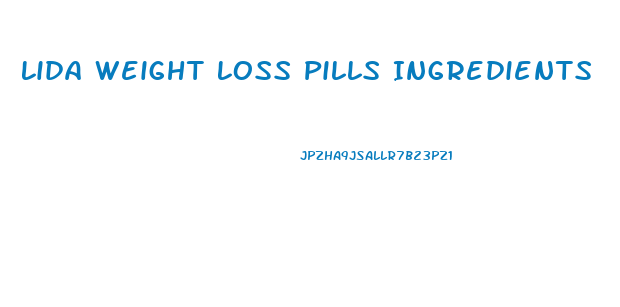 Lida Weight Loss Pills Ingredients