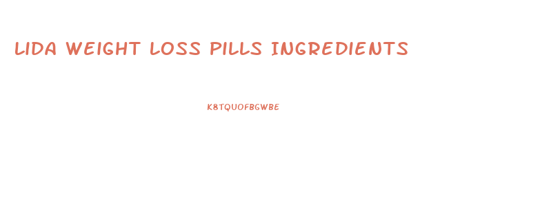 Lida Weight Loss Pills Ingredients