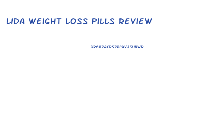 Lida Weight Loss Pills Review