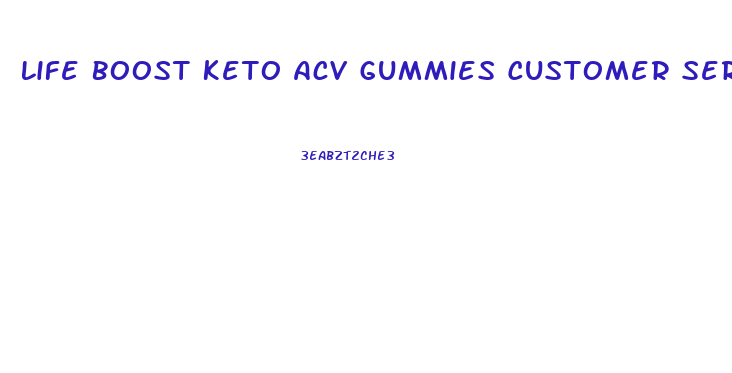 Life Boost Keto Acv Gummies Customer Service Number