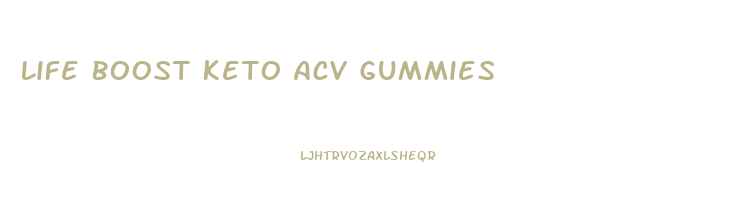 Life Boost Keto Acv Gummies