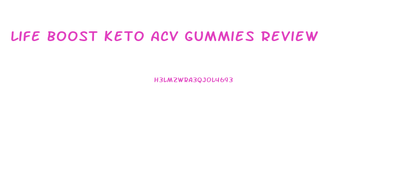 Life Boost Keto Acv Gummies Review