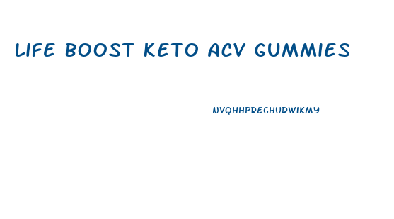 Life Boost Keto Acv Gummies