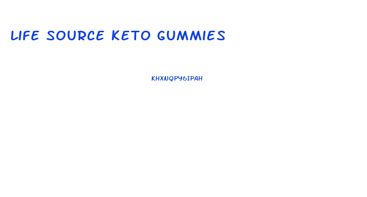 Life Source Keto Gummies