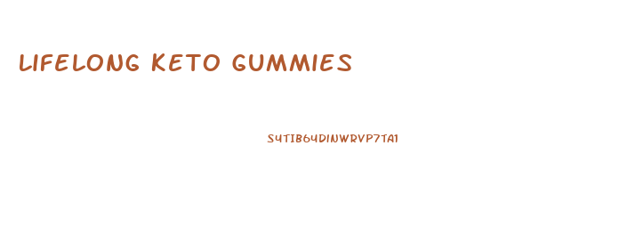 Lifelong Keto Gummies