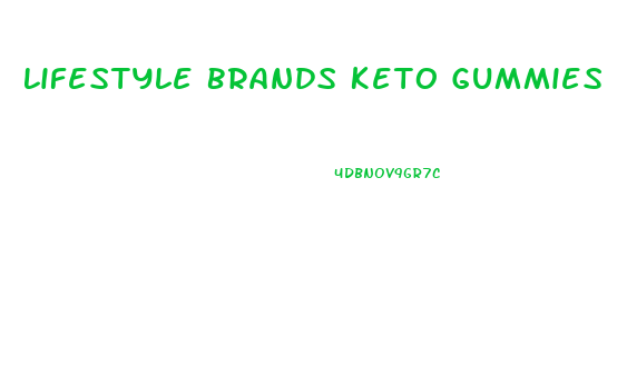 Lifestyle Brands Keto Gummies