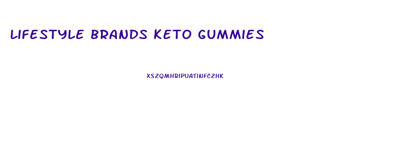 Lifestyle Brands Keto Gummies