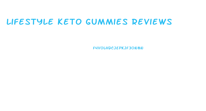 Lifestyle Keto Gummies Reviews