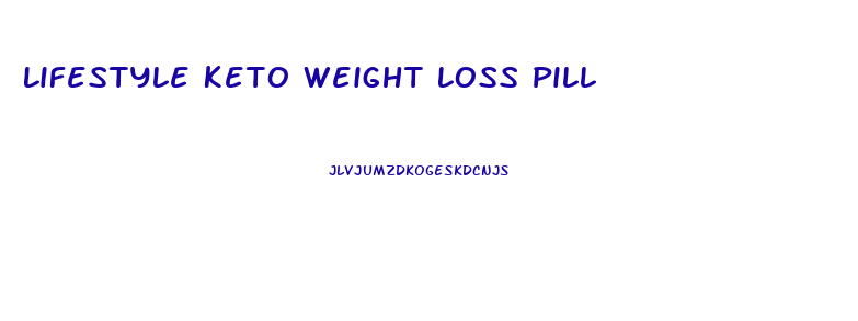 Lifestyle Keto Weight Loss Pill