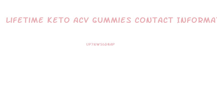 Lifetime Keto Acv Gummies Contact Information