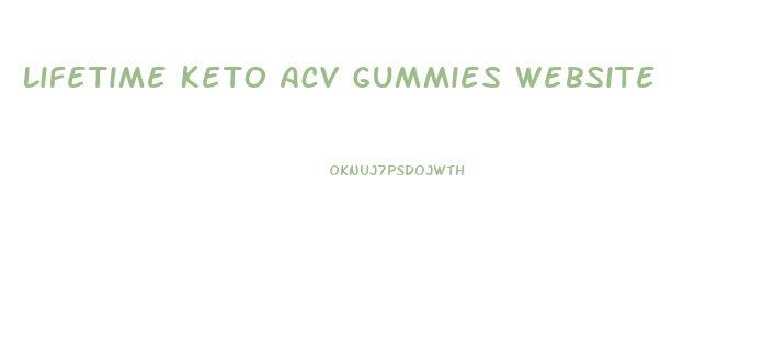 Lifetime Keto Acv Gummies Website