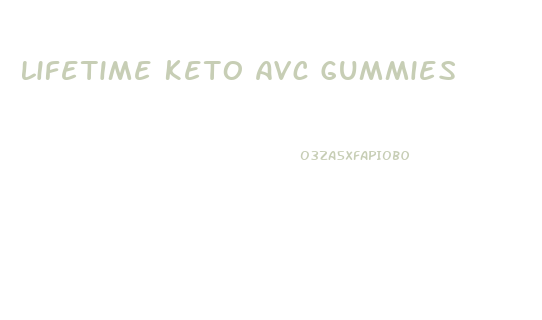 Lifetime Keto Avc Gummies