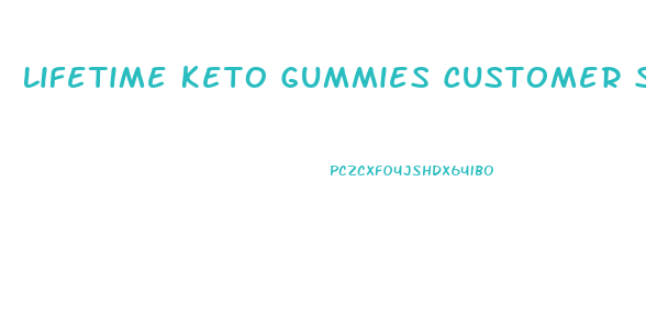 Lifetime Keto Gummies Customer Service