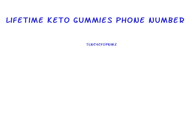 Lifetime Keto Gummies Phone Number