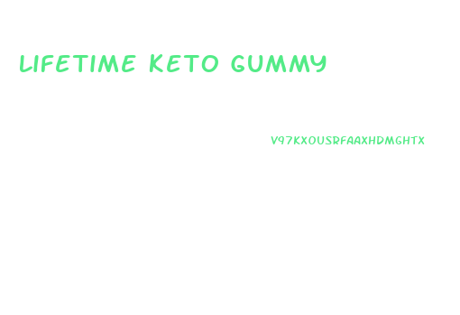 Lifetime Keto Gummy