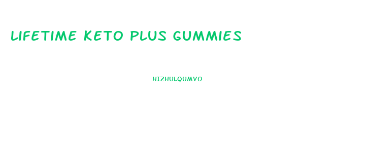 Lifetime Keto Plus Gummies