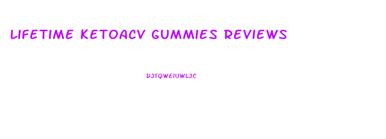Lifetime Ketoacv Gummies Reviews