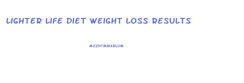 Lighter Life Diet Weight Loss Results
