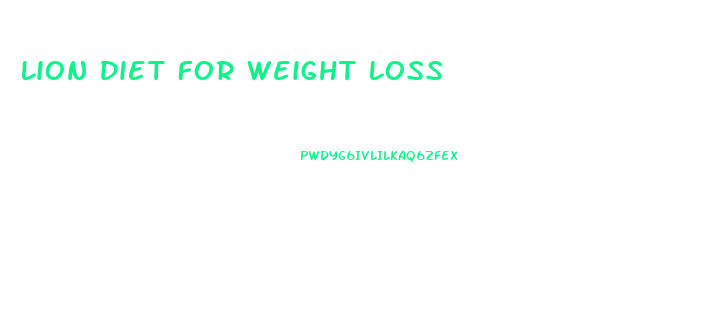 Lion Diet For Weight Loss