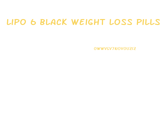 Lipo 6 Black Weight Loss Pills