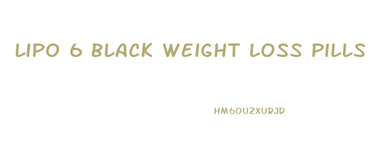 Lipo 6 Black Weight Loss Pills
