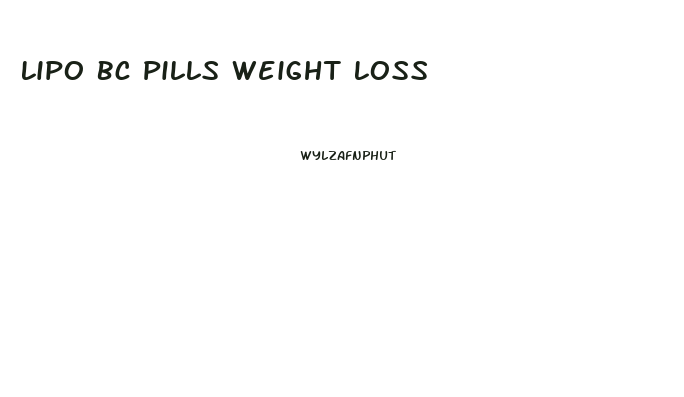 Lipo Bc Pills Weight Loss