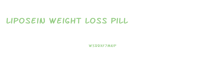 Liposein Weight Loss Pill