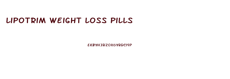 Lipotrim Weight Loss Pills