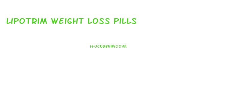 Lipotrim Weight Loss Pills