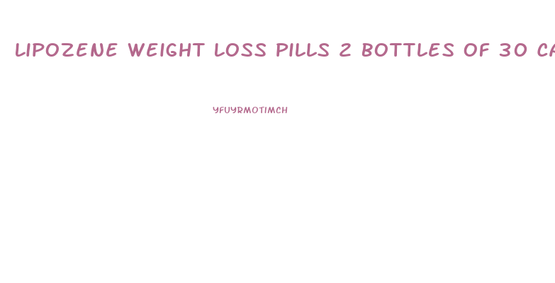 Lipozene Weight Loss Pills 2 Bottles Of 30 Caps