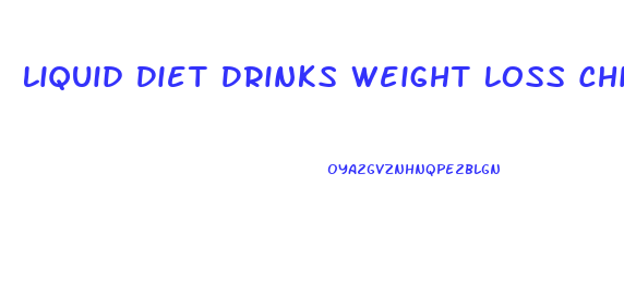 Liquid Diet Drinks Weight Loss Chicgo