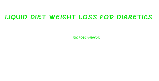 Liquid Diet Weight Loss For Diabetics