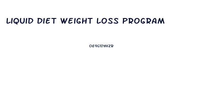 Liquid Diet Weight Loss Program