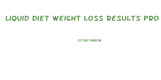 Liquid Diet Weight Loss Results Pro Ana
