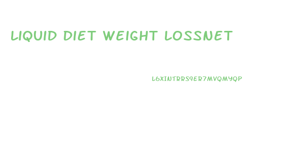 Liquid Diet Weight Lossnet