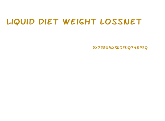 Liquid Diet Weight Lossnet