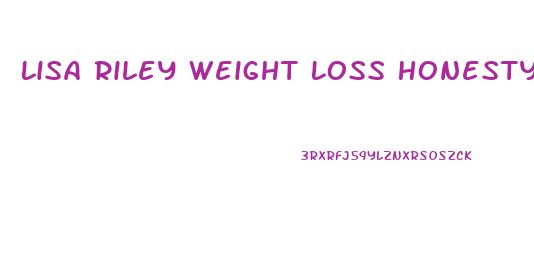 Lisa Riley Weight Loss Honesty Diet