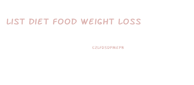 List Diet Food Weight Loss