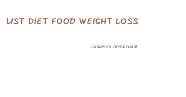 List Diet Food Weight Loss