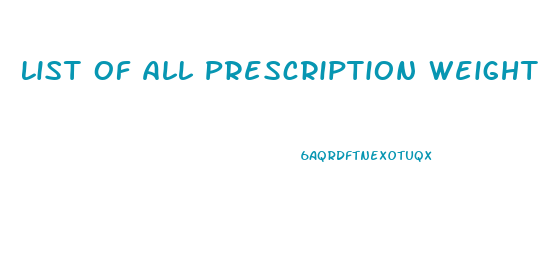 List Of All Prescription Weight Loss Pills