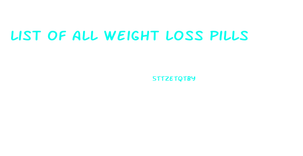 List Of All Weight Loss Pills
