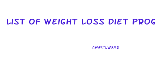 List Of Weight Loss Diet Programs