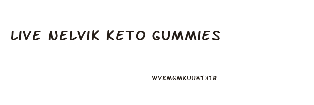 Live Nelvik Keto Gummies