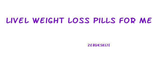 Livel Weight Loss Pills For Men