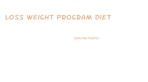 Loss Weight Program Diet