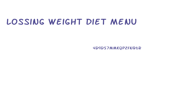 Lossing Weight Diet Menu