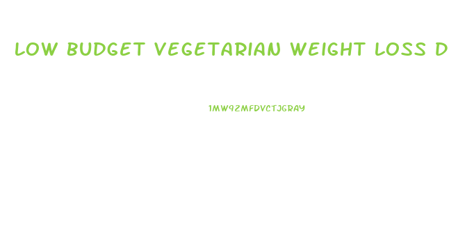 Low Budget Vegetarian Weight Loss Diet