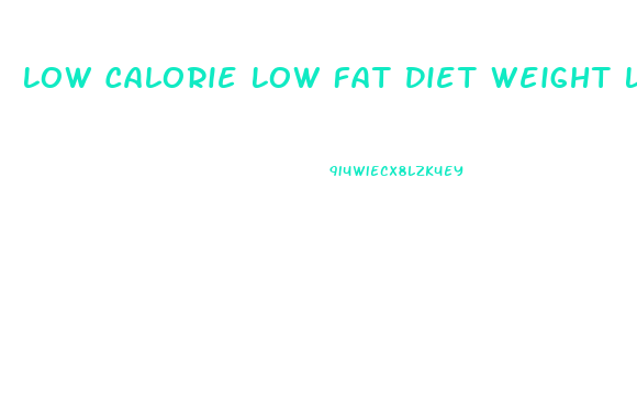 Low Calorie Low Fat Diet Weight Loss Plan
